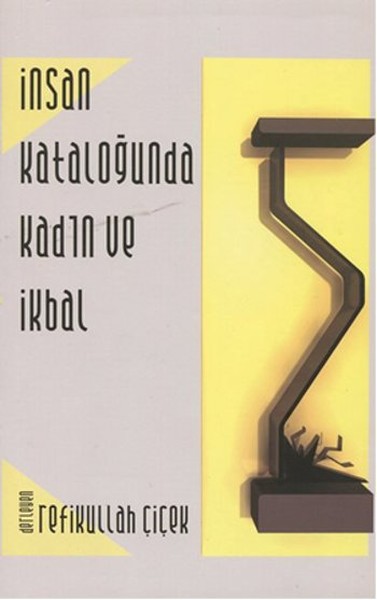 İnsan Kataloğunda Kadın Ve İkbal kitabı