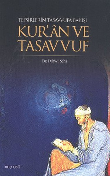 Tefsirlerin Tasavvufa Bakışı Kur'an Ve Tasavvuf kitabı