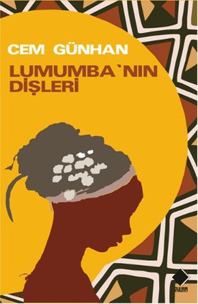 Lumumba'nın Dişleri kitabı