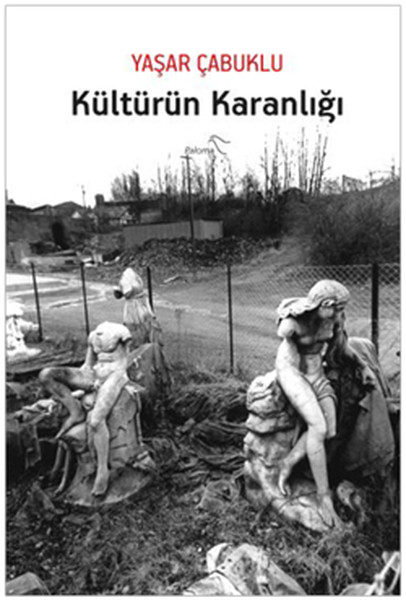 Kültürün Karanlığı kitabı