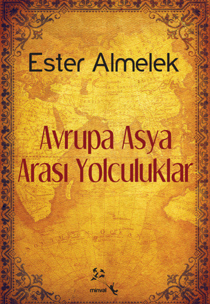 Avrupa Asya Arası Yolculuklar kitabı