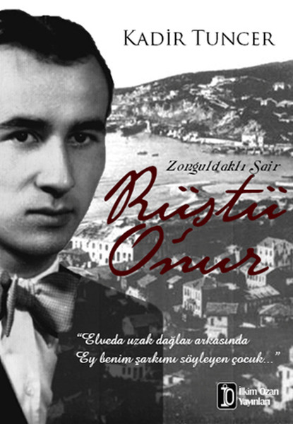 Zonguldaklı Şair Rüştü Onur kitabı