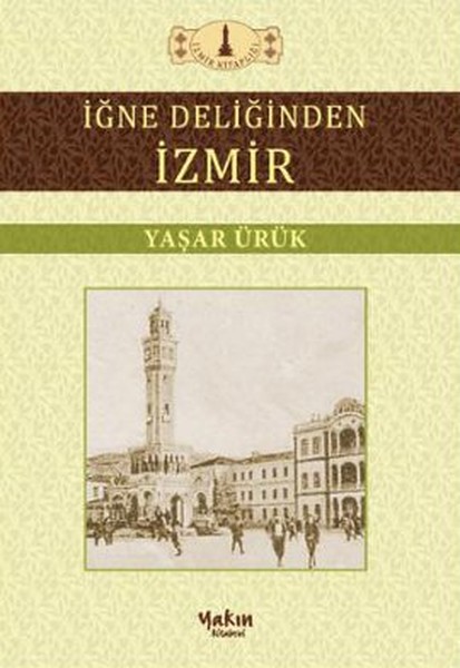 İğne Deliğinden İzmir kitabı