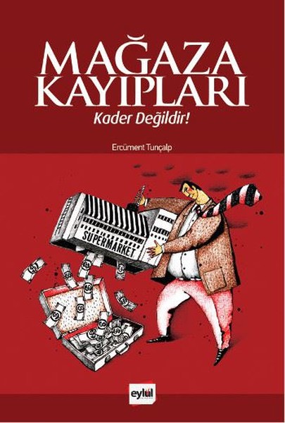 Mağaza Kayıpları Kader Değildir!  kitabı