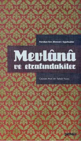 Mevlana Ve Etrafındakiler kitabı