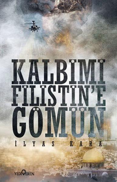 Kalbimi Filistin'e Gömün kitabı