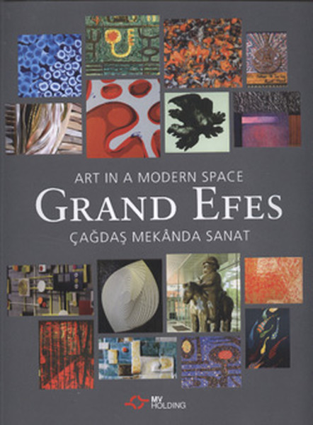 Grand Efes Çağdaş Mekanda Sanat kitabı