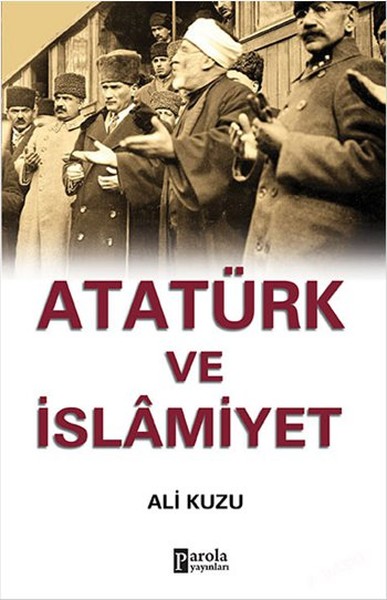 Atatürk Ve İslamiyet kitabı