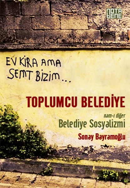 Toplumcu Belediye - Nam-I Diğer Belediye Sosyalizmi kitabı