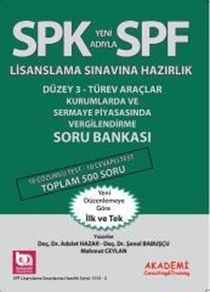 Spk-Spf Düzey 3-Türev Araçlar Kurumlarda Ve Sermaye Piyasasında Vergilendirme Soru Bankası kitabı