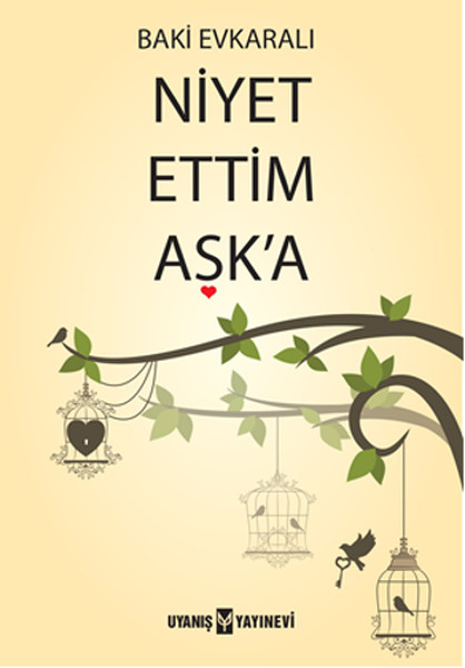 Niyet Ettim Aşk'a kitabı