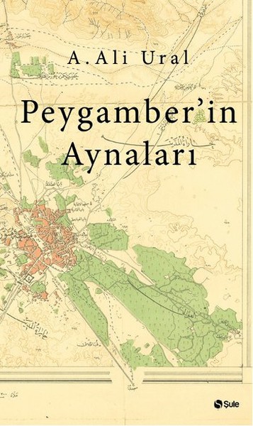 Peygamber'in Aynaları kitabı