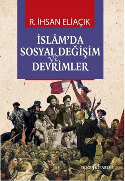 İslam'da Sosyal Değişim Ve Devrimler kitabı