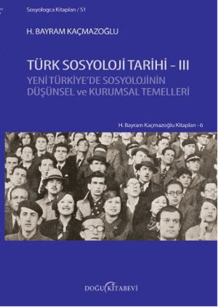 Türk Sosyoloji Tarihi 3 kitabı