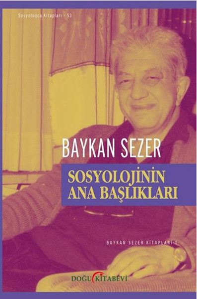 Sosyolojinin Ana Başlıkları kitabı