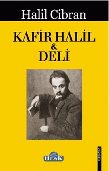 Kafir Halil Ve Deli kitabı