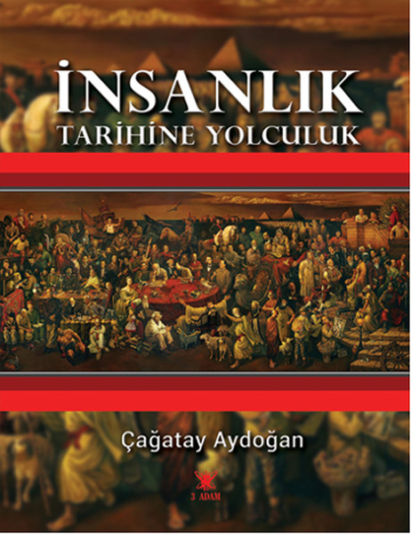 İnsanlık Tarihine Yolculuk kitabı