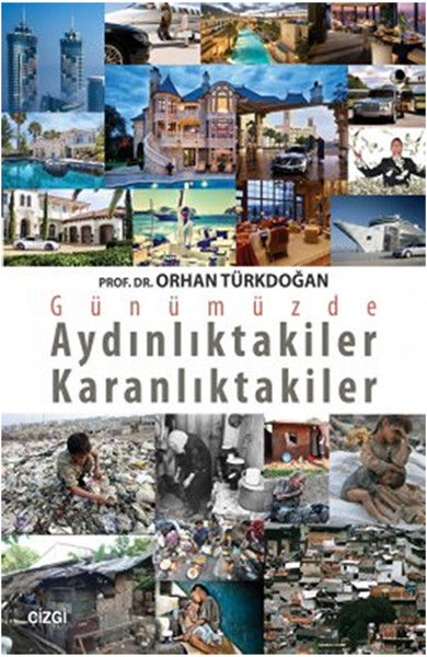 Günümüzde Aydınlıktakiler Ve Karanlıktakiler kitabı