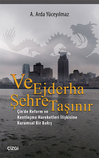 Ve Ejderha Şehre Taşınır kitabı