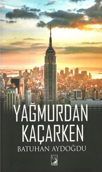 Yağmurdan Kaçarken kitabı