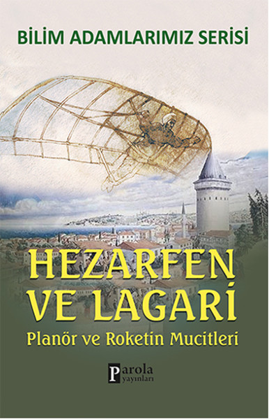 Hezarfen Ve Lagari kitabı