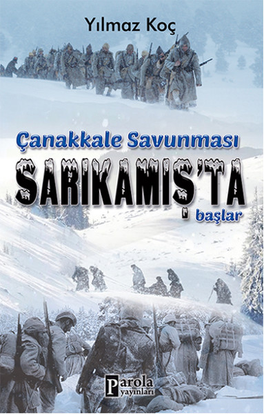 Çanakkale Savunması Sarıkamış'ta Başlar kitabı