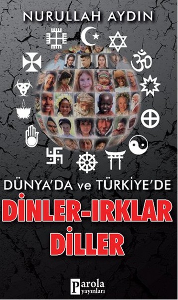 Dünya'da Ve Türkiye'de Dinler- Irklar-Diller kitabı