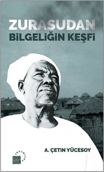Zurasudan Bilgeliğin Keşfi kitabı