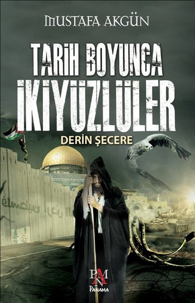 Tarih Boyunca İkiyüzlüler - Derin Şecere kitabı