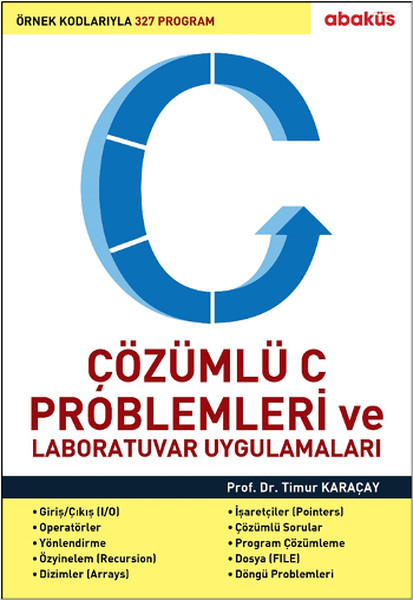 Çözümlü C Problemleri Ve Laboratuvar Uygulamaları kitabı