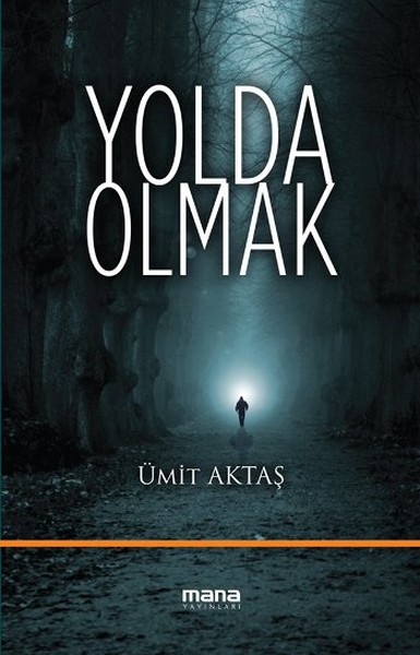 Yolda Olmak kitabı