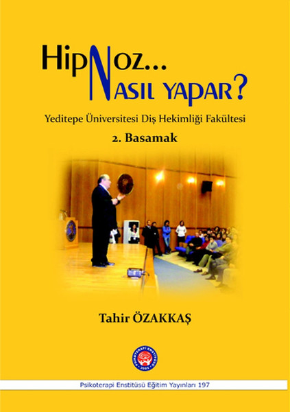 Hipnoz Nasıl Yapar? 2. Basamak kitabı