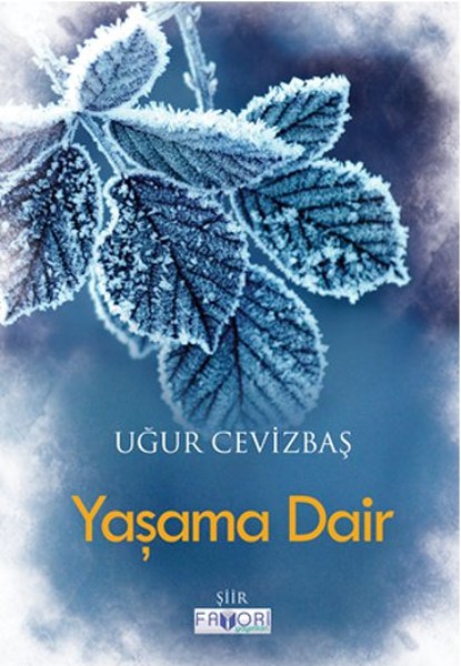 Yaşama Dair kitabı