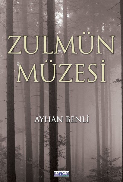 Zulmün Müzesi kitabı