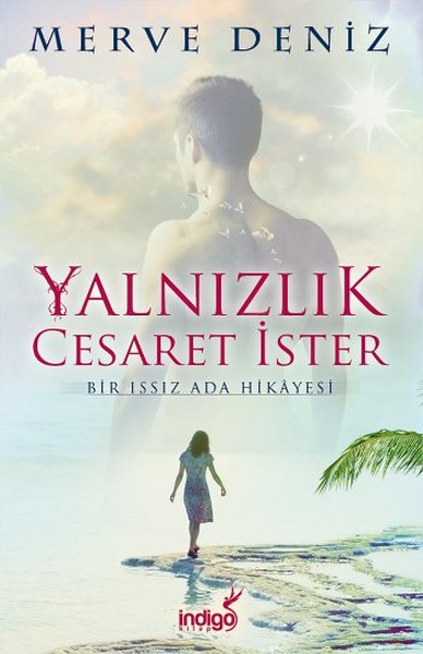 Yalnızlık Cesaret İster kitabı