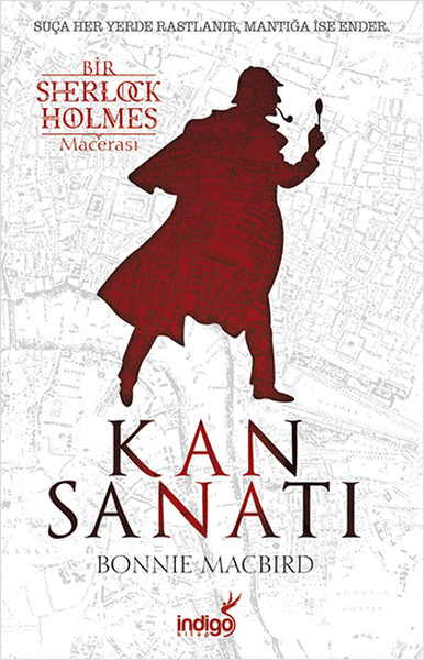 Kan Sanatı - Bir Sherlock Holmes Macerası kitabı