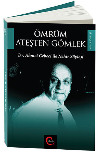 Ömrüm Ateşten Gömlek kitabı