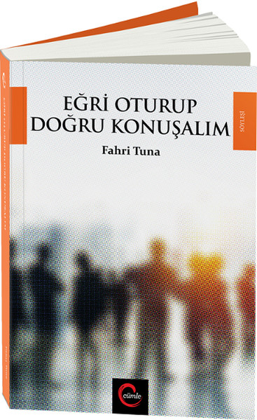 Eğri Oturup Doğru Konuşalım kitabı