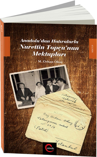 Anadolu'dan Hatıralarla Nurettin Topçu'nun Mektupları kitabı