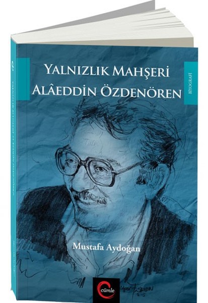 Yalnızlık Mahşeri Alaeddin Özdenören kitabı