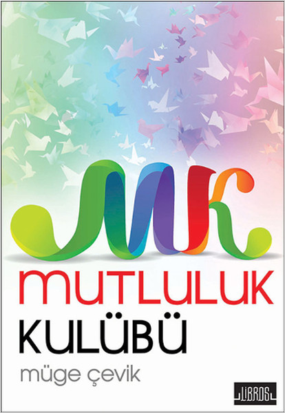 Mutluluk Kulübü kitabı