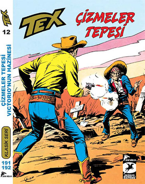 Tex Klasik Seri 12 - Çizmeler Tepesi - Victorio'nun Hazinesi kitabı
