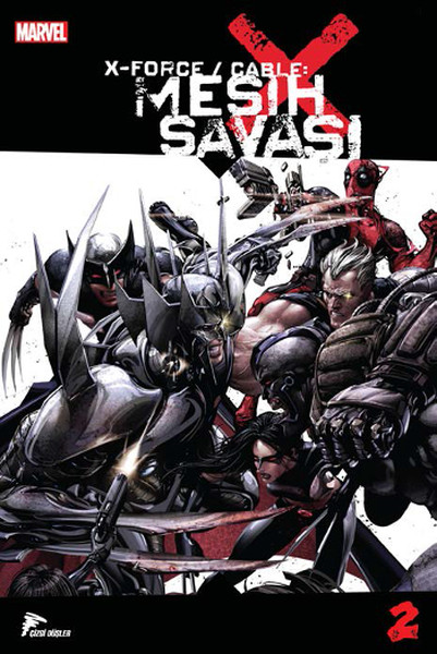 X Force- Cable- Mesih Savaşı- 2 kitabı