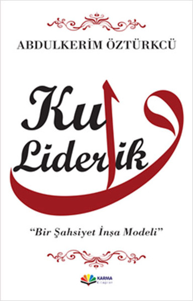 Kul Liderlik kitabı