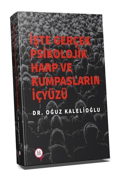 İşte Gerçek Psikolojik Harp Ve Kumpasların İçyüzü