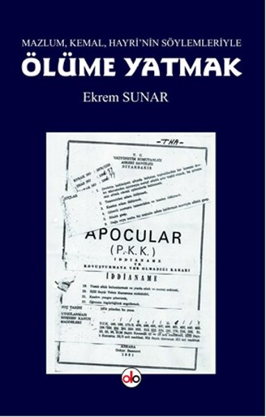 Mazlum, Kemal, Hayri'nin Söylemleriyle Ölüme Yatmak kitabı