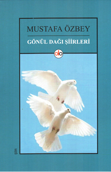 Gönül Dağı Şiirleri kitabı