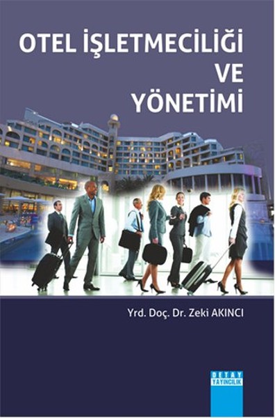 Otel İşletmeciliği Ve Yönetimi kitabı