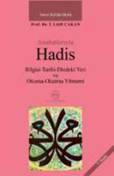 Anahatlarıyla Hadis kitabı