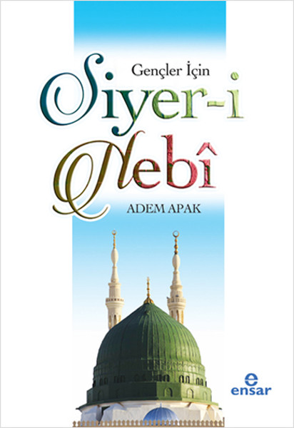 Gençler İçin Siyer-İ Nebi kitabı